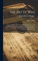 Art of Wise Investing