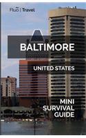 Baltimore Mini Survival Guide
