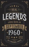 Real Legends were born in September 1960: Vintage Birthday Notebook - Great Individual Gift for Writing Notes, Scribble and Reminders lined 6x9 Inch 100 Pages