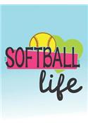 Softball Life: Funny Writing Gifts for Softball Players
