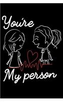 You're My Person