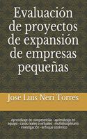 Evaluación de Proyectos de Expansión de Empresas Pequeñas