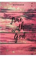 Time With God Notebook