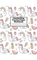 Handwriting Practice Paper Workbook: Cute Unicorn Matte Cover Large 8.5 x 11 Blank Lined Sheets Journal Notebook for Writing Improvement Exercises - Perfect for Preschool, Kindergarten,