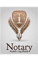 Notary Public Logbook: Official Notary Journal Public Notary Records BookNotarial acts records events LogNotary Template Notary Receipt Book