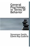 General Psychology in Terms of Behavior