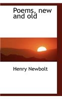 Poems, New and Old