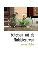 Schetsen Uit de Middeleeuwen