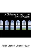 A Citizens' Army