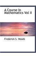 A Course in Mathematics Vol II