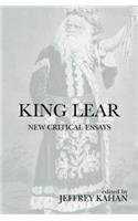 King Lear: New Critical Essays(Shakespeare Criticism)