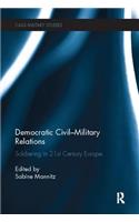 Democratic Civil-Military Relations