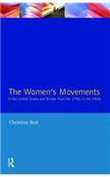 Women's Movements in the United States and Britain from the 1790s to the 1920s