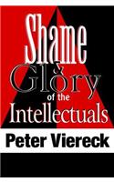 Shame and Glory of the Intellectuals