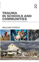 Trauma in Schools and Communities