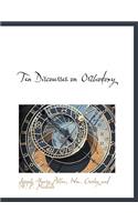 Ten Discourses on Orthodoxy