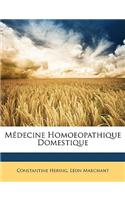 Medecine Homoeopathique Domestique