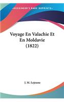 Voyage En Valachie Et En Moldavie (1822)