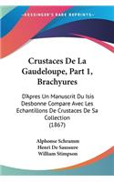 Crustaces De La Gaudeloupe, Part 1, Brachyures