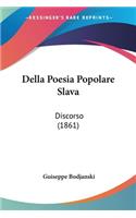 Della Poesia Popolare Slava