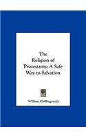 The Religion of Protestants