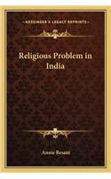 Religious Problem in India