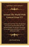 Around The World With General Grant V2