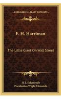 E. H. Harriman
