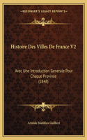Histoire Des Villes De France V2