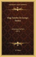 Eloge Funebre De Georges Darboy