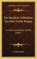 Stucklein Volksleben Aus Den Tiroler Bergen