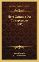 Flora Generale Des Champignons (1883)