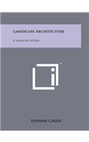 Landscape Architecture