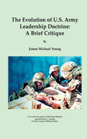 The Evolution of U.S. Army Leadership Doctrine