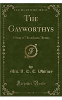 The Gayworthys