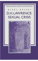 D. H. Lawrence: Sexual Crisis