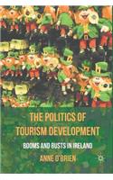 Politics of Tourism Development