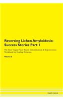 Reversing Lichen Amyloidosis