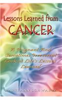 Lessons Learned from Cancer
