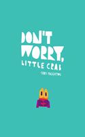 Don't Worry, Little Crab: A little book of bravery and facing your fears, perfect for sharing with Dad