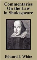 Commentaries On the Law in Shakespeare