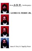 Autobiography of James O. Terry Jr.