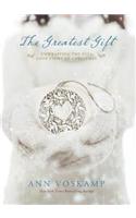 The Greatest Gift