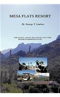 Mesa Flats Resort
