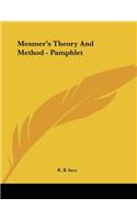 Mesmer's Theory and Method - Pamphlet