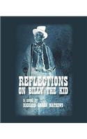 Reflections on Billy the Kid