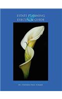 Estate Planning and Executor Guide