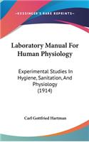 Laboratory Manual for Human Physiology