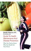 Guide To Health Maintenance And Disease Prevention