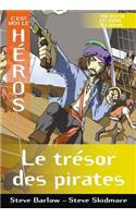 C'Est Moi Le Héros: Le Trésor Des Pirates